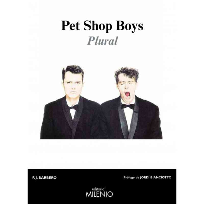 PET SHOP BOYS. PLURAL - F.J. Barbero