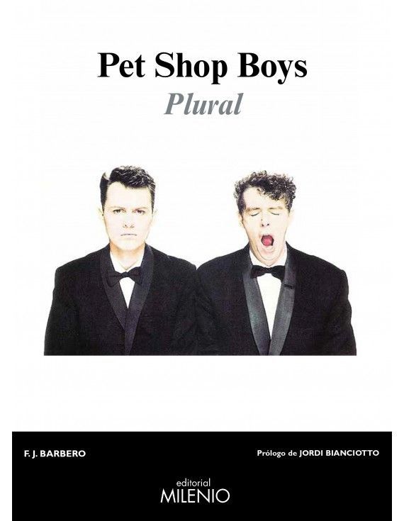 PET SHOP BOYS. PLURAL - F.J. Barbero