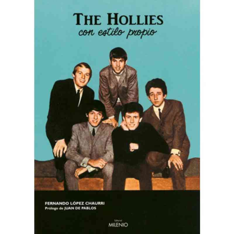 THE HOLLIES, CON ESTILO PROPIO - Fernando López Chaurri