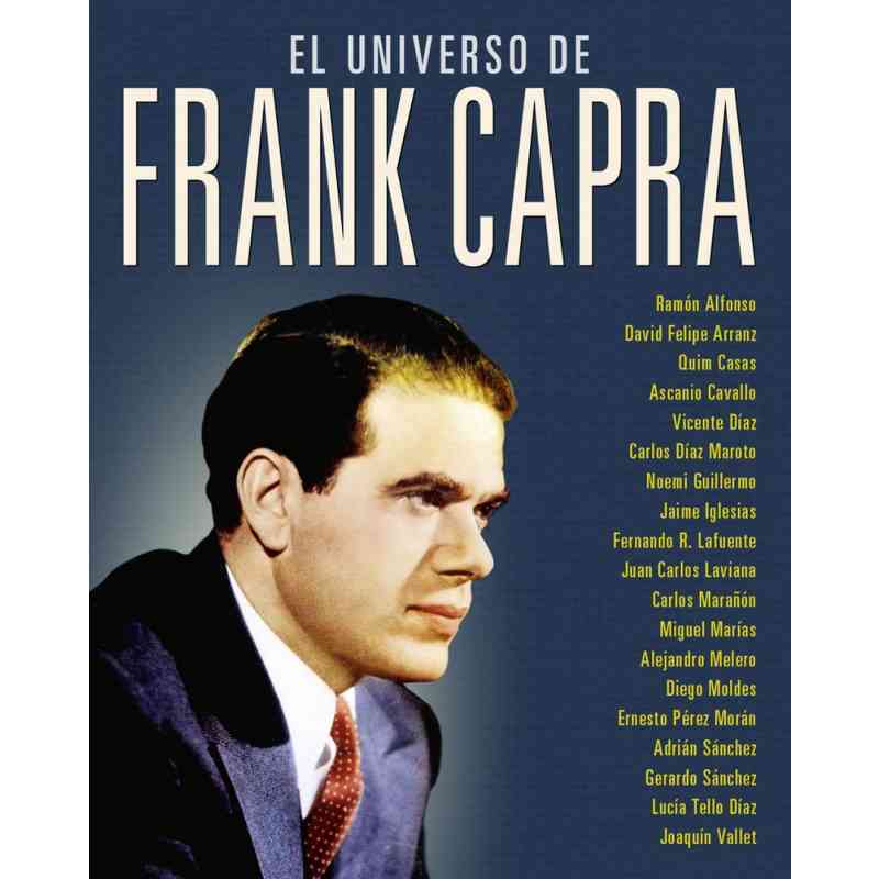 EL UNIVERSO DE FRANK CAPRA - Varios autores