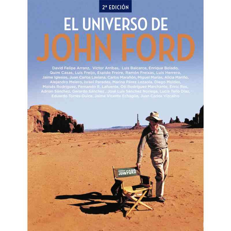 EL UNIVERSO DE JOHN FORD - Varios autores