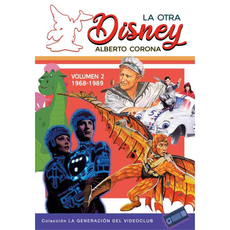 LA OTRA DISNEY VOL. 2 (1968 -1989) - Alberto Corona