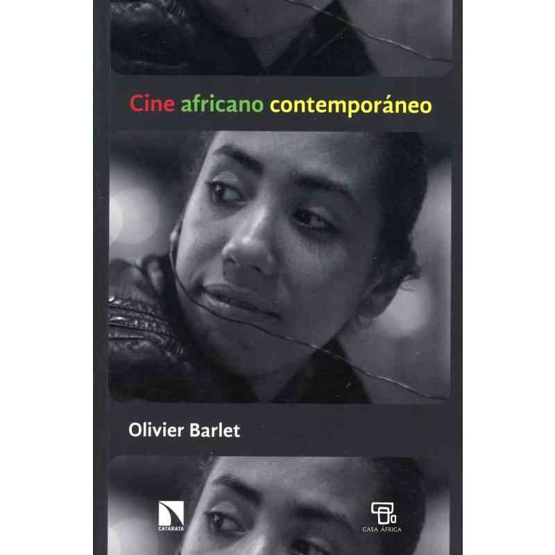 CINE AFRICANO CONTEMPORÁNEO - Olivier Barlet