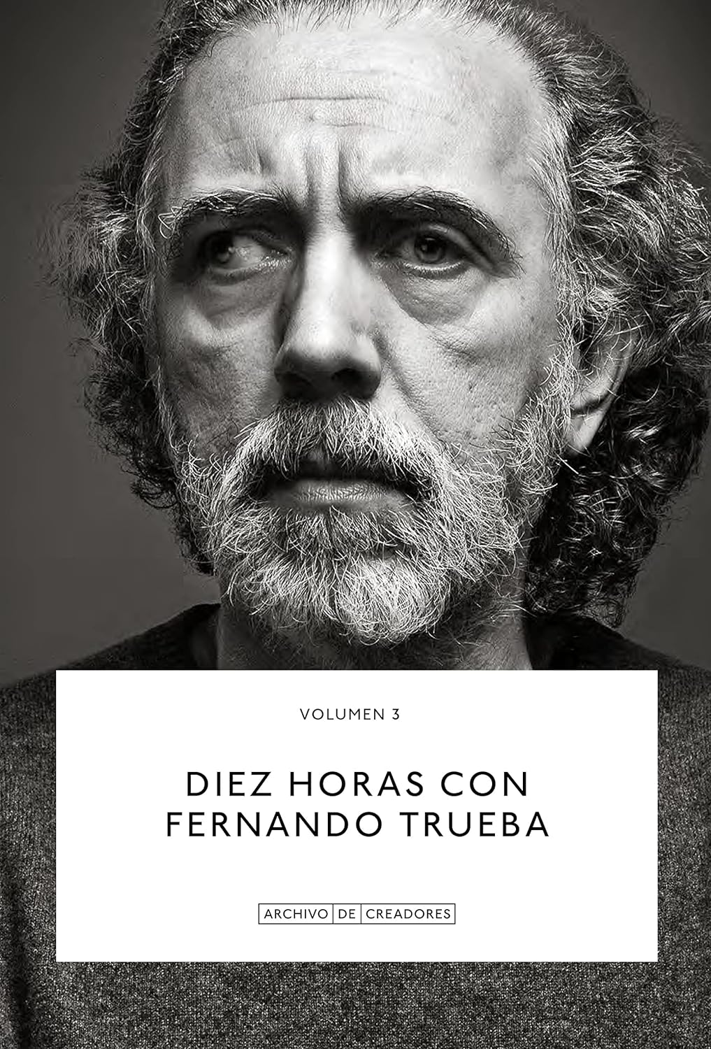 DIEZ HORAS CON FERNANDO TRUEBA - Fernando Trueba