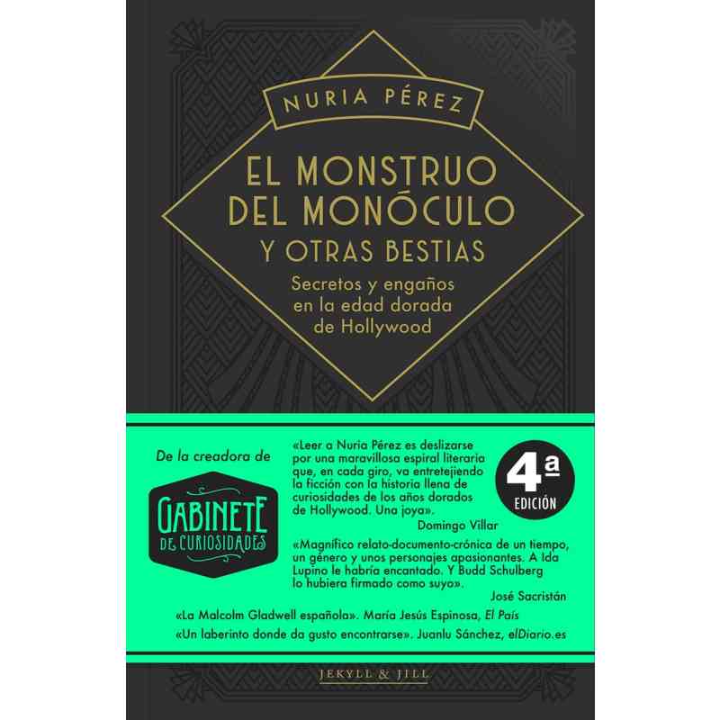 EL MONSTRUO DEL MONÓCULO Y OTRAS BESTIAS - Nuria Pérez