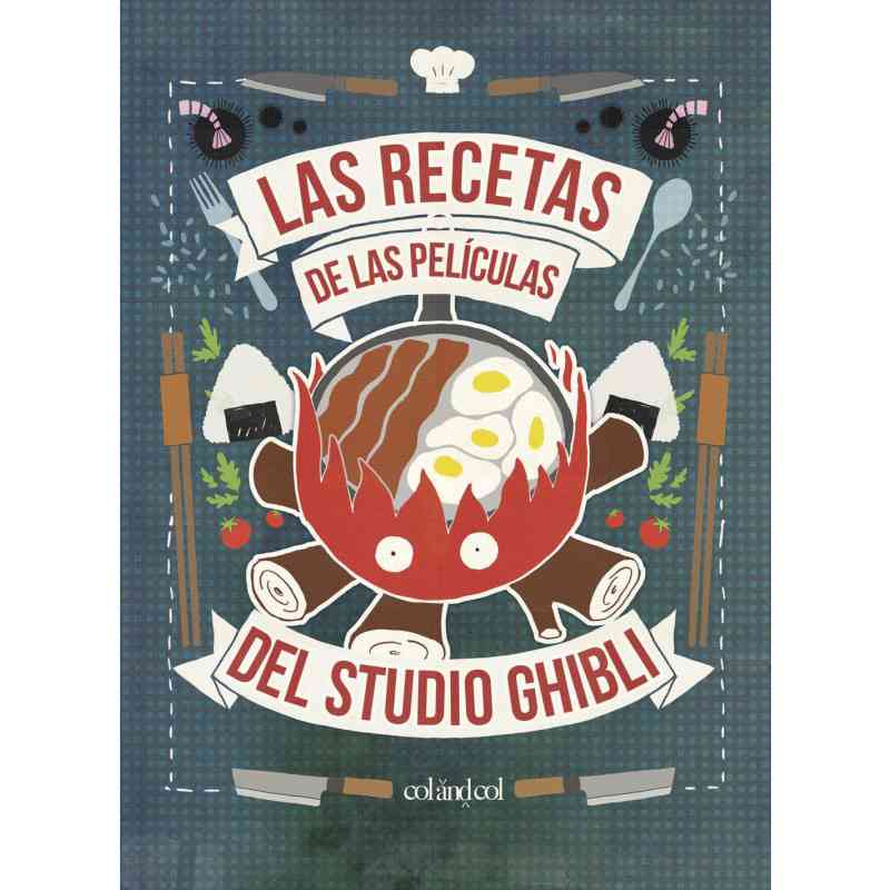 LAS RECETAS DE LAS PELÍCULAS DEL STUDIO GHIBLI - Minh-Tri Vo