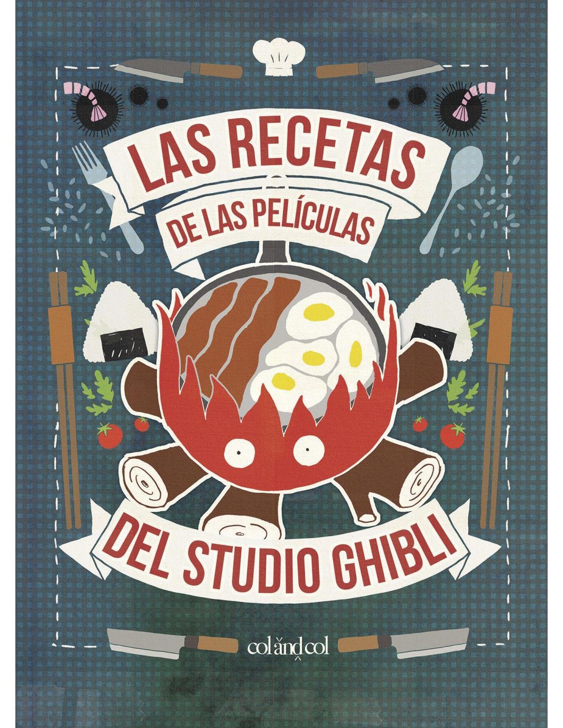 LAS RECETAS DE LAS PELÍCULAS DEL STUDIO GHIBLI - Minh-Tri Vo