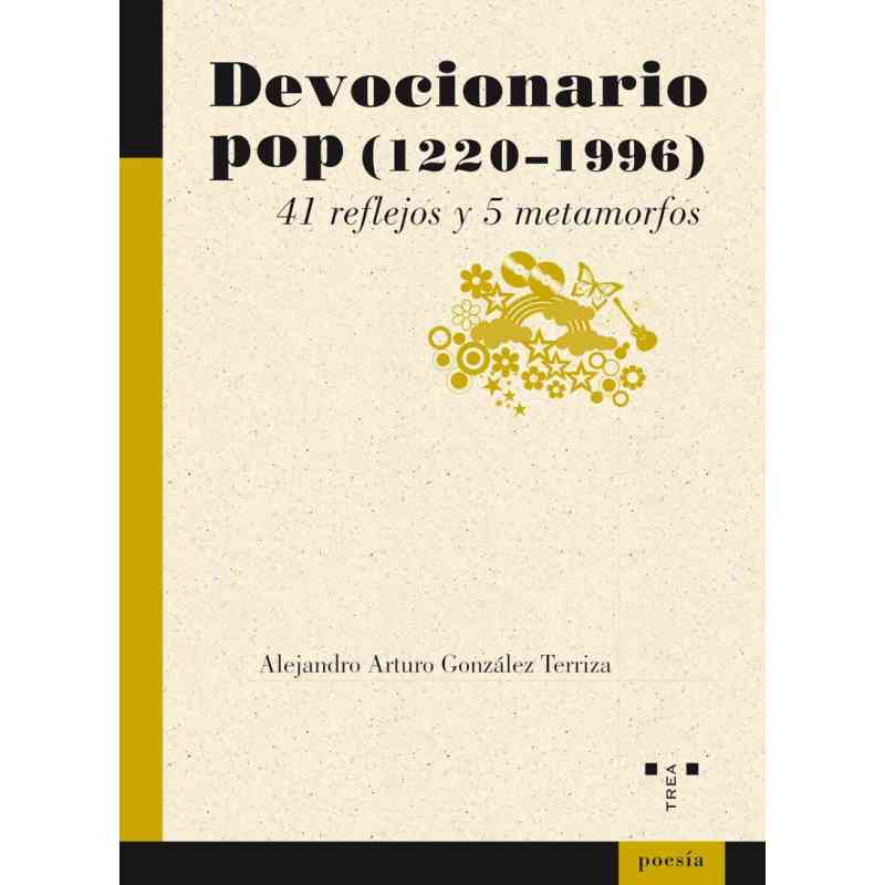 DEVOCIONARIO POP (1220-1996) - Alejandro Arturo González Terriza