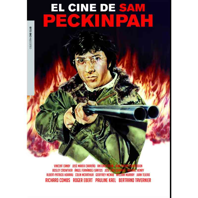 EL CINE DE SAM PECKINPAH - Varios autores