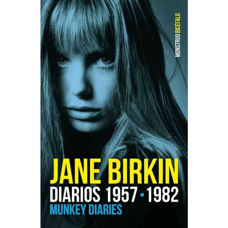 JANE BIRKIN. DIARIOS 1957-1982. MUNKEY DIARIES - Jane Birkin