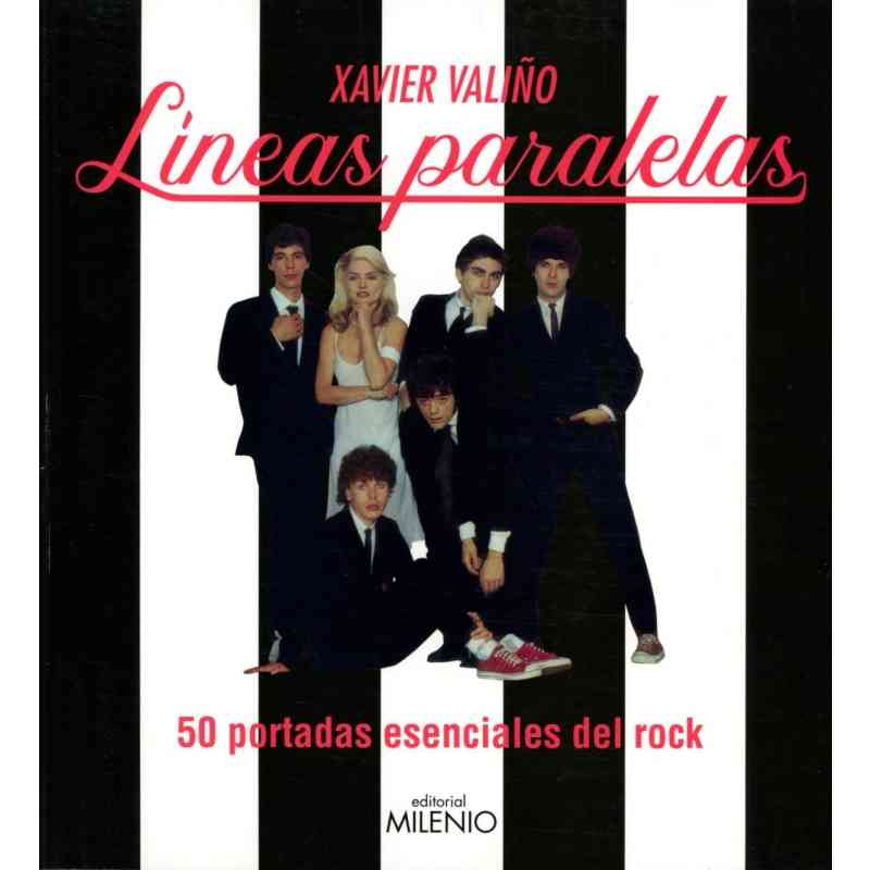 LÍNEAS PARALELAS: 50 PORTADAS ESENCIALES DEL ROCK - Xavier Valiño