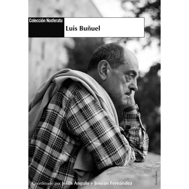 LUIS BUÑUEL - Varios autores