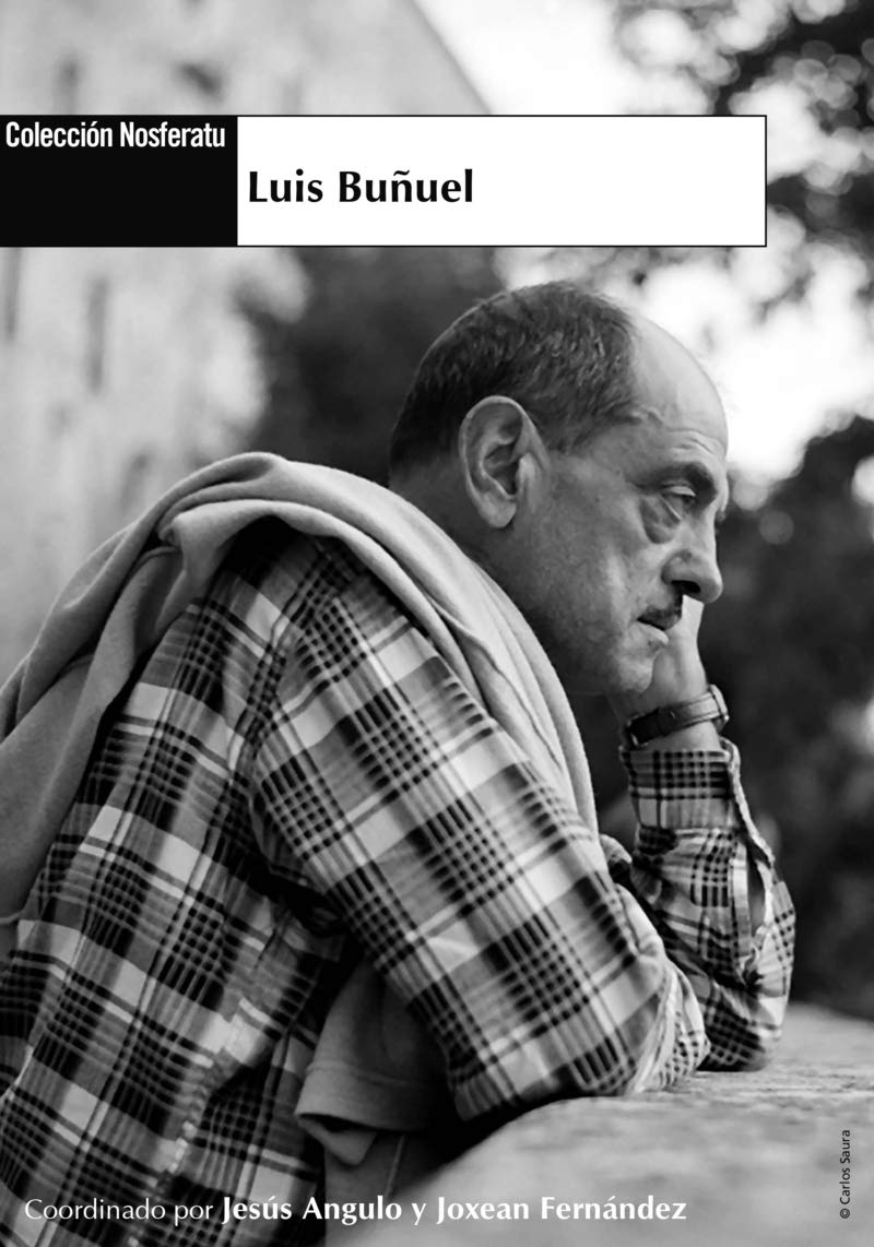 LUIS BUÑUEL - Varios autores