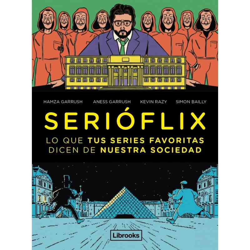 SERIÓFLIX - Hamza Garrush, Aness Garrush, Simon Bailly y Kevin Razy