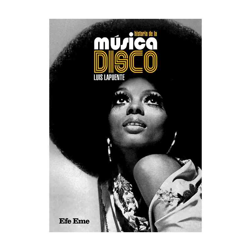 HISTORIA DE LA MÚSICA DISCO - Luis Lapuente