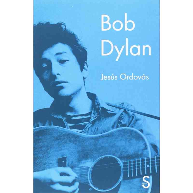 BOB DYLAN - Jesús Ordovás