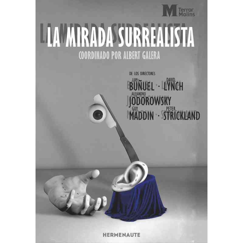 LA MIRADA SURREALISTA - Varios autores