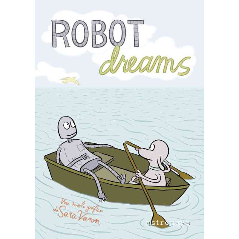 ROBOT DREAMS - Sara Varon